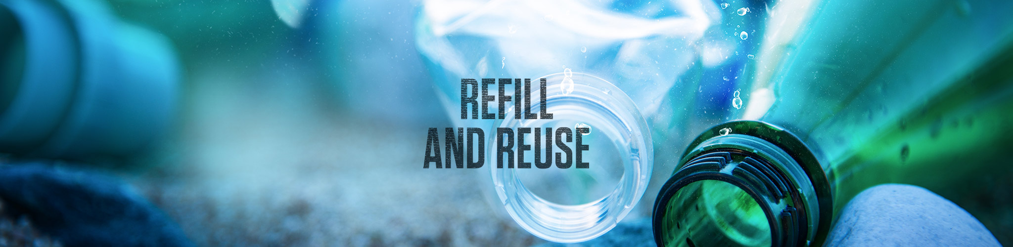 Refill and reuse message on a plastic bottles background